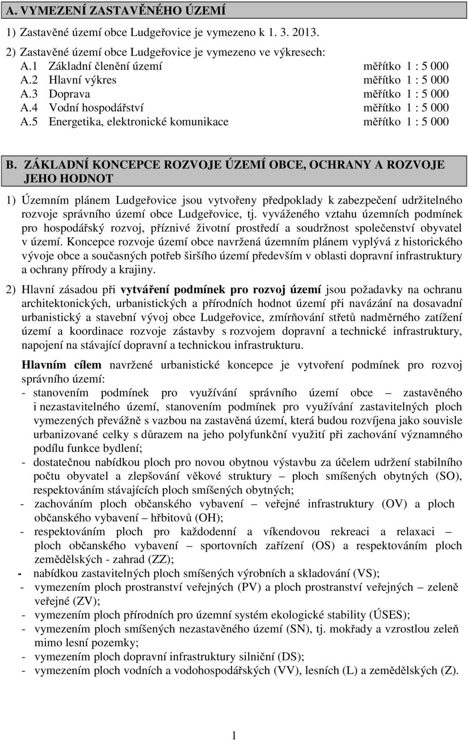 5 Energetika, elektronické komunikace měřítko 1 : 5 000 B.