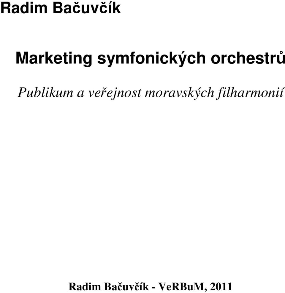 Publikum a veřejnost