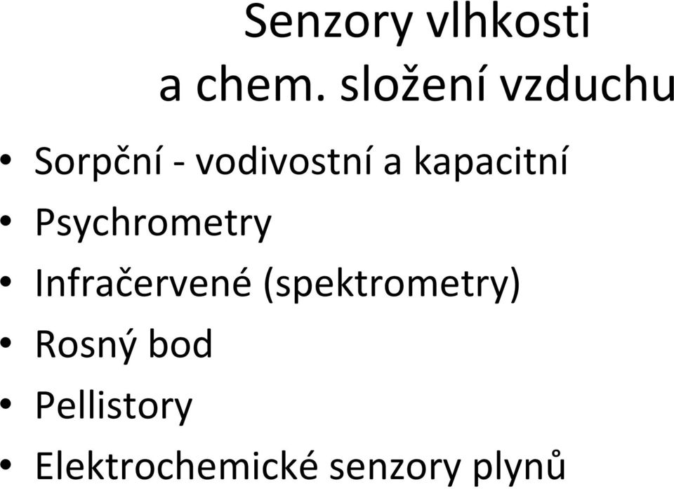 kapacitní Psychrometry Infračervené