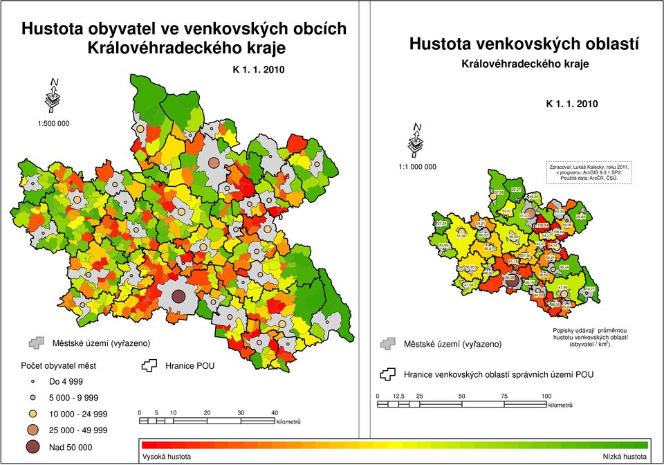 Městské území (vyřazeno) Popisky udávají průměrnou hustotu venkovských oblastí (obyvatel / km ).