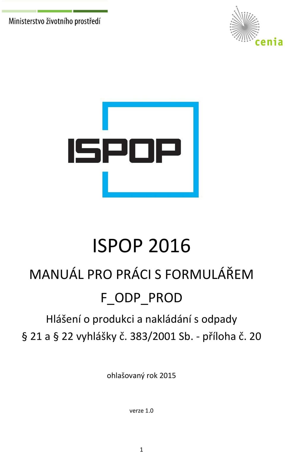s odpady 21 a 22 vyhlášky č. 383/2001 Sb.