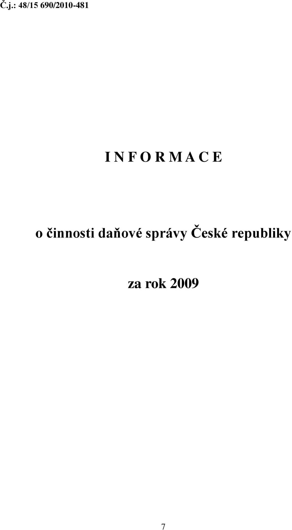 činnosti daňové správy