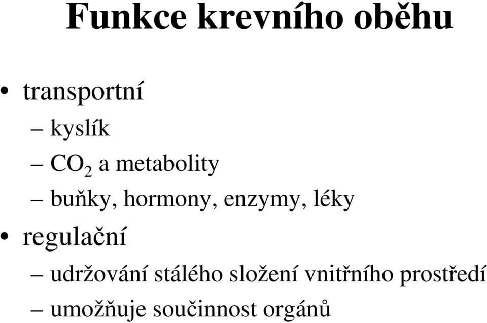 léky regulační udržování stálého složení