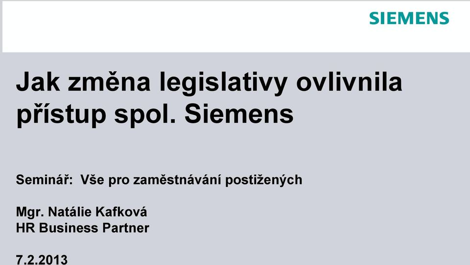 Siemens Seminář: Vše pro