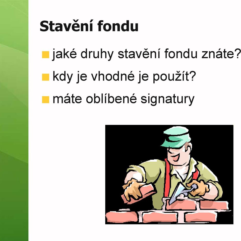 znáte?