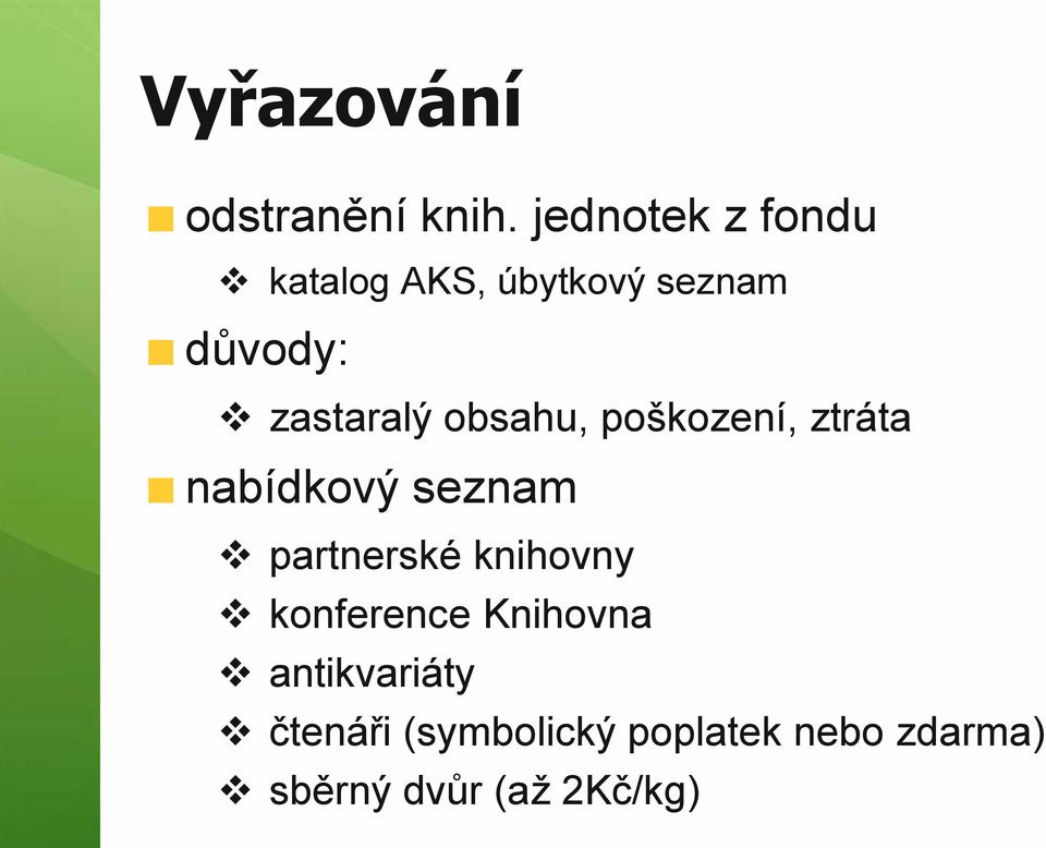 obsahu, poškození, ztráta nabídkový seznam partnerské knihovny