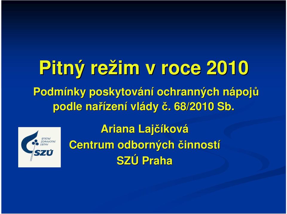 nařízení vlády č. 68/2010 Sb.