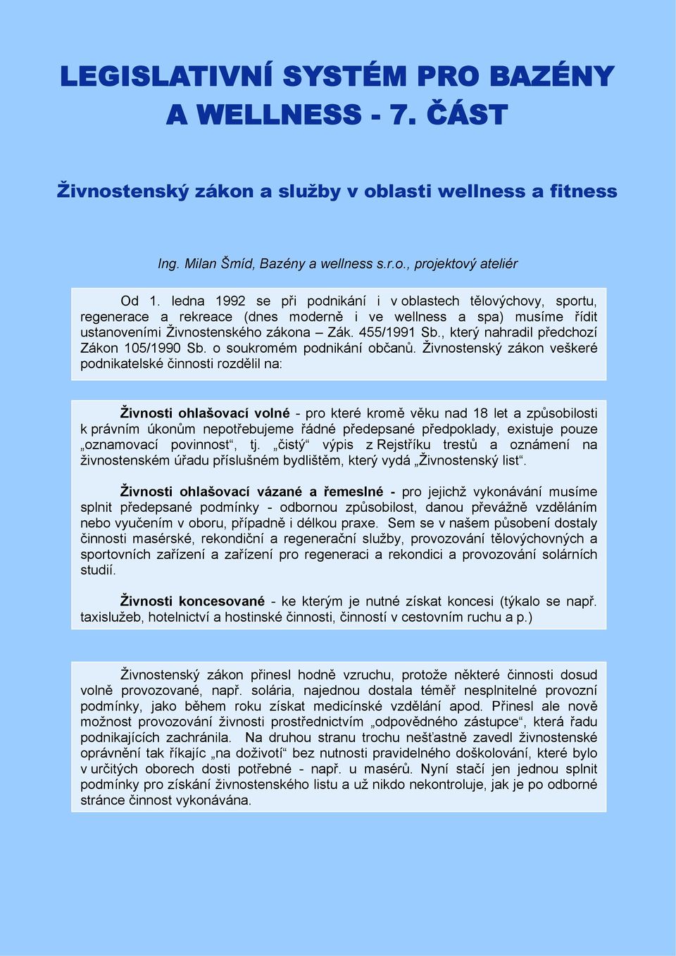 LEGISLATIVNÍ SYSTÉM PRO BAZÉNY A WELLNESS - 7. ČÁST - PDF Stažení zdarma