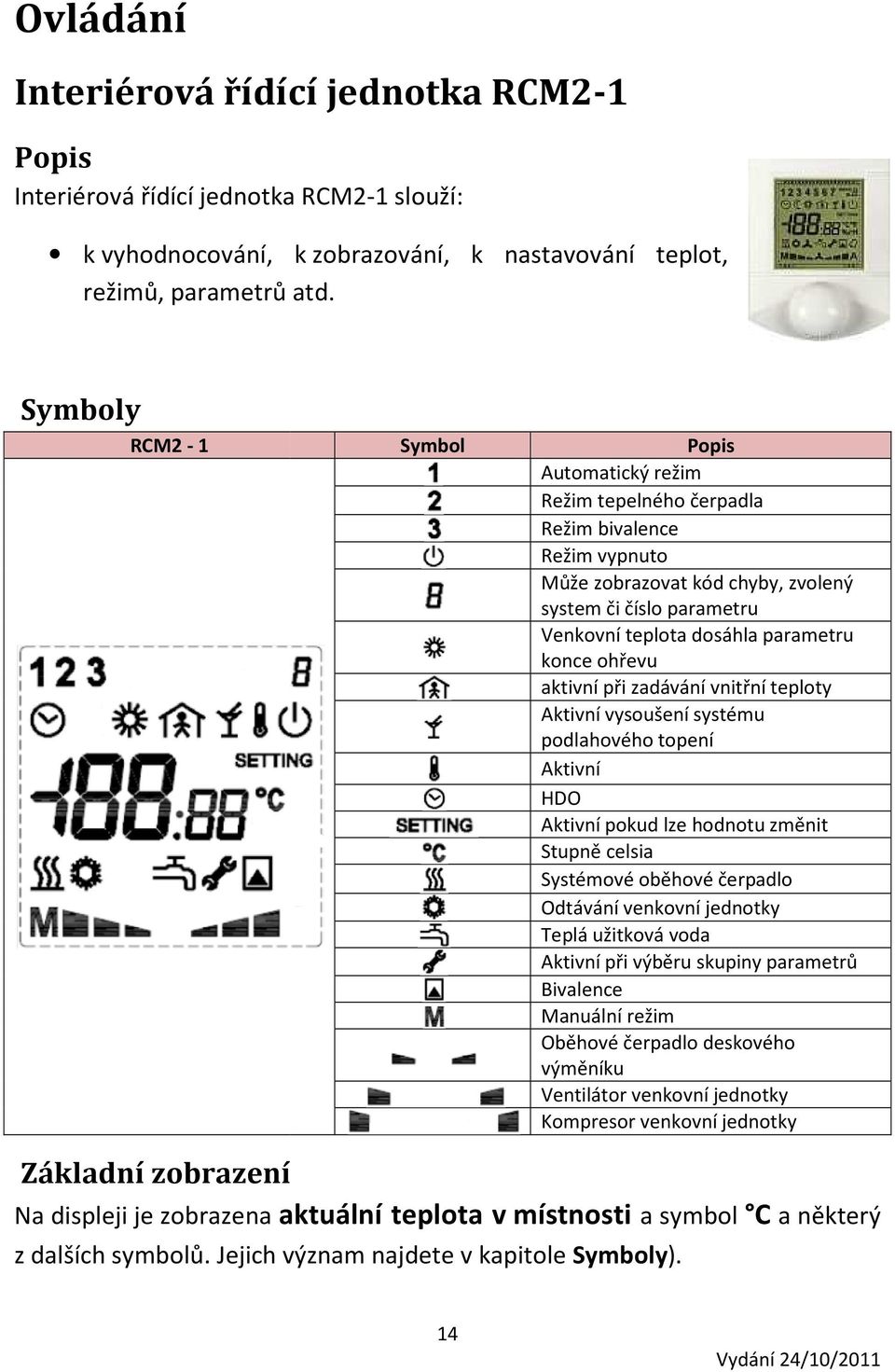 TEPELNÉ ČERPADLO VZDUCH/VODA S REGULACÍ ACOND THERM PŘÍRUČKA UŽIVATELE -  PDF Free Download