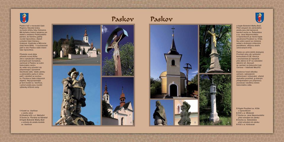 V současnosti patří k obci Paskov stále místní část Oprechtice.