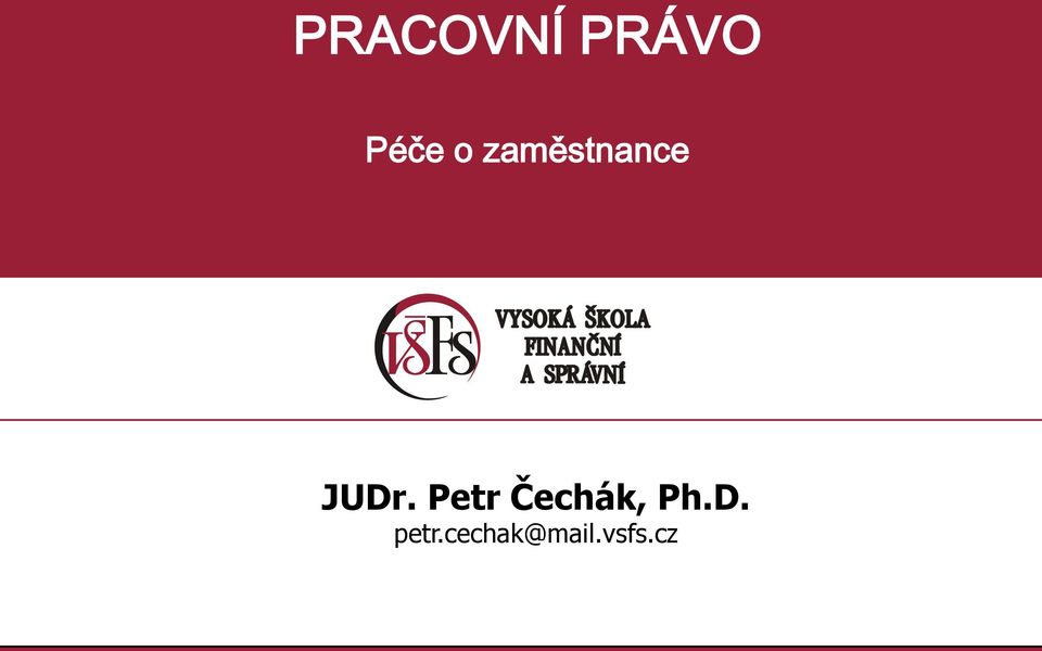 Čechák, Ph.D.