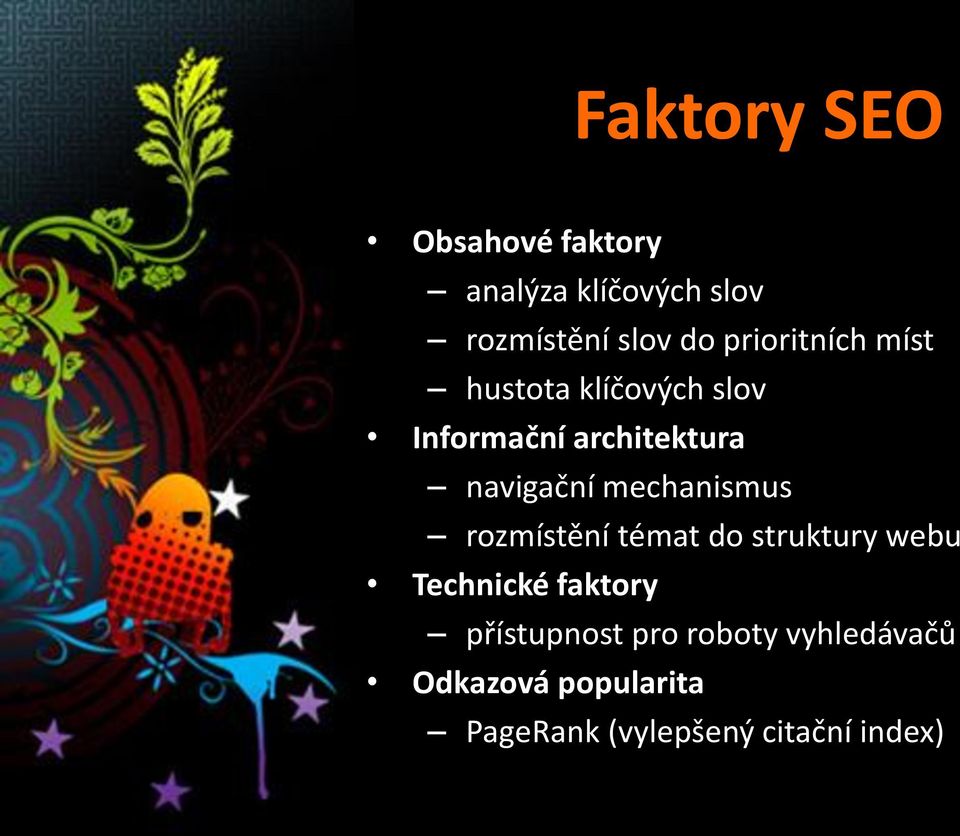 mechanismus rozmístění témat do struktury webu Technické faktory