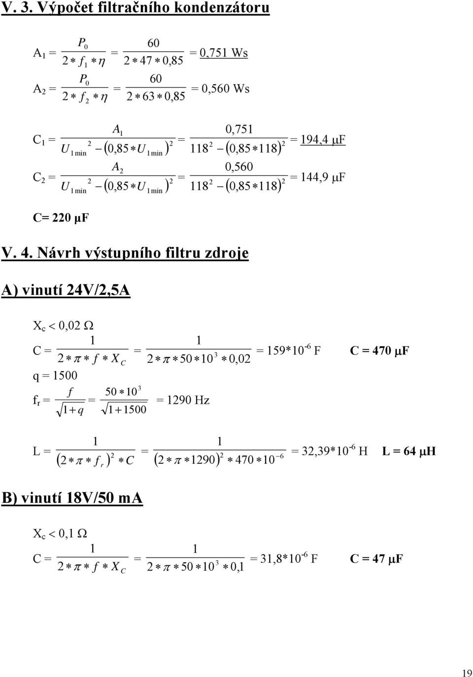 ,9 μf C= 0 μf V. 4.