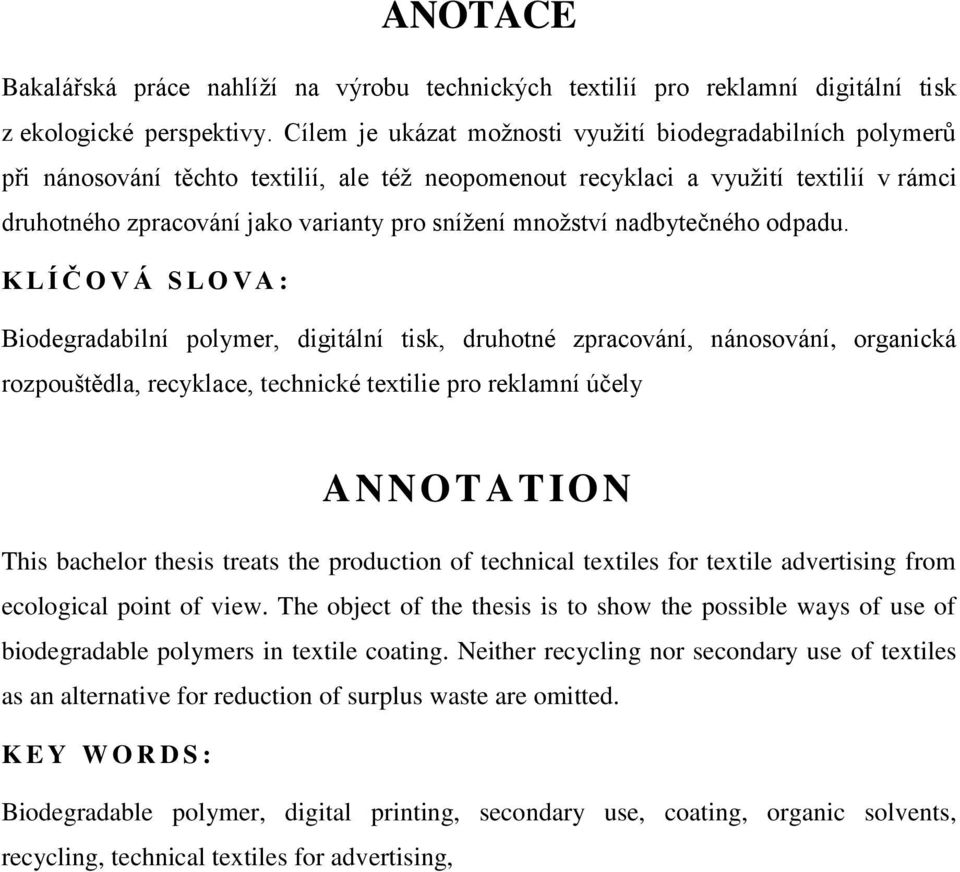 množství nadbytečného odpadu.