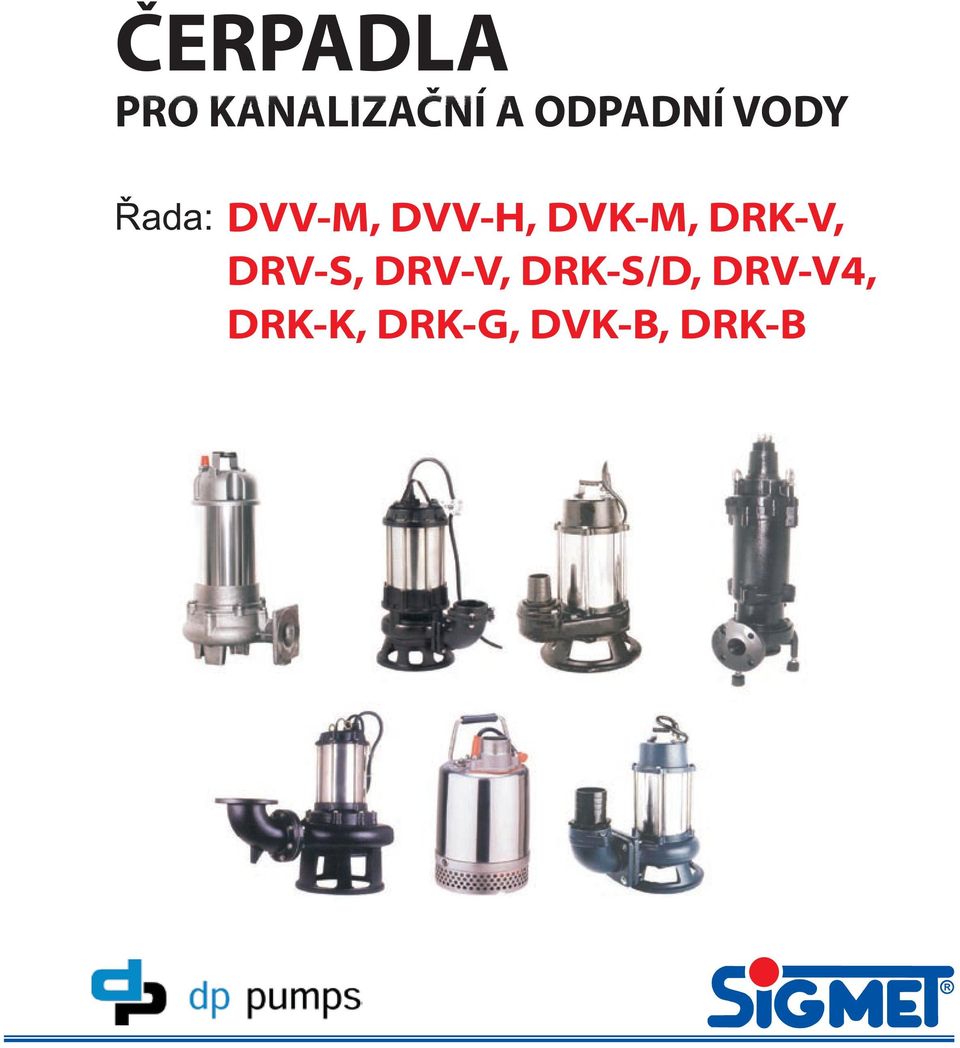 DVK-M, DRK-V, DRV-S, DRV-V,