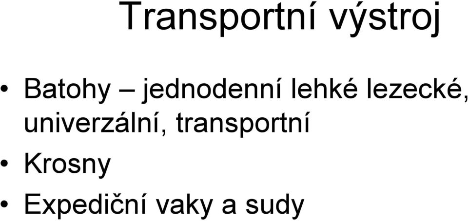 univerzální, transportní