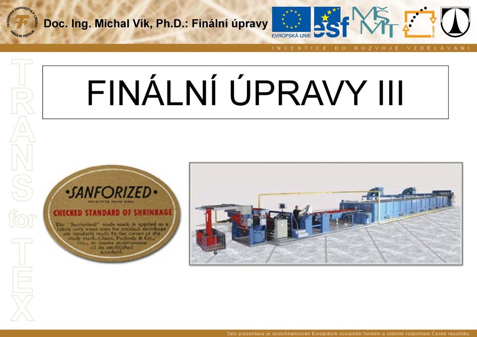 D.: Finální