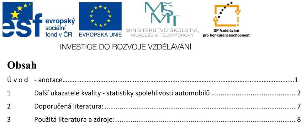 spolehlivosti automobilů.