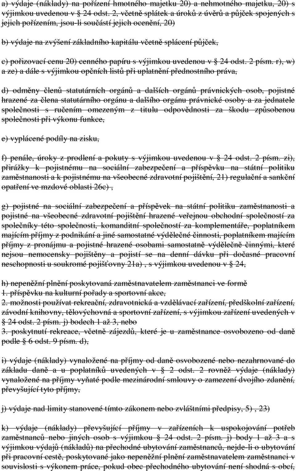 cenného papíru s výjimkou uvedenou v 24 odst. 2 písm.