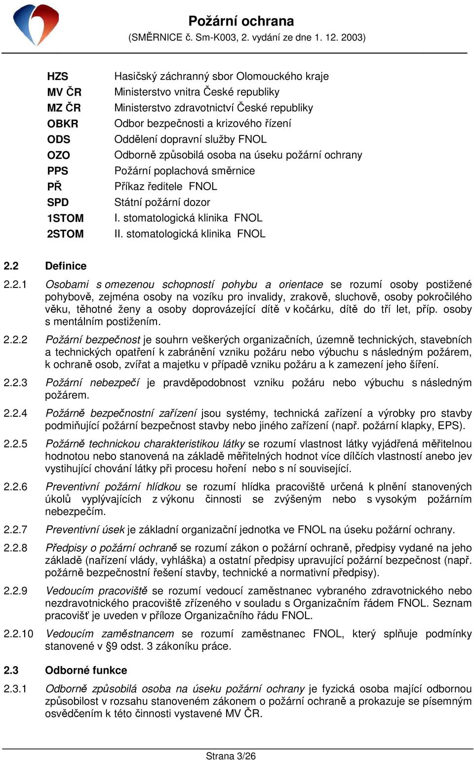 stomatologická klinika FNOL 2.