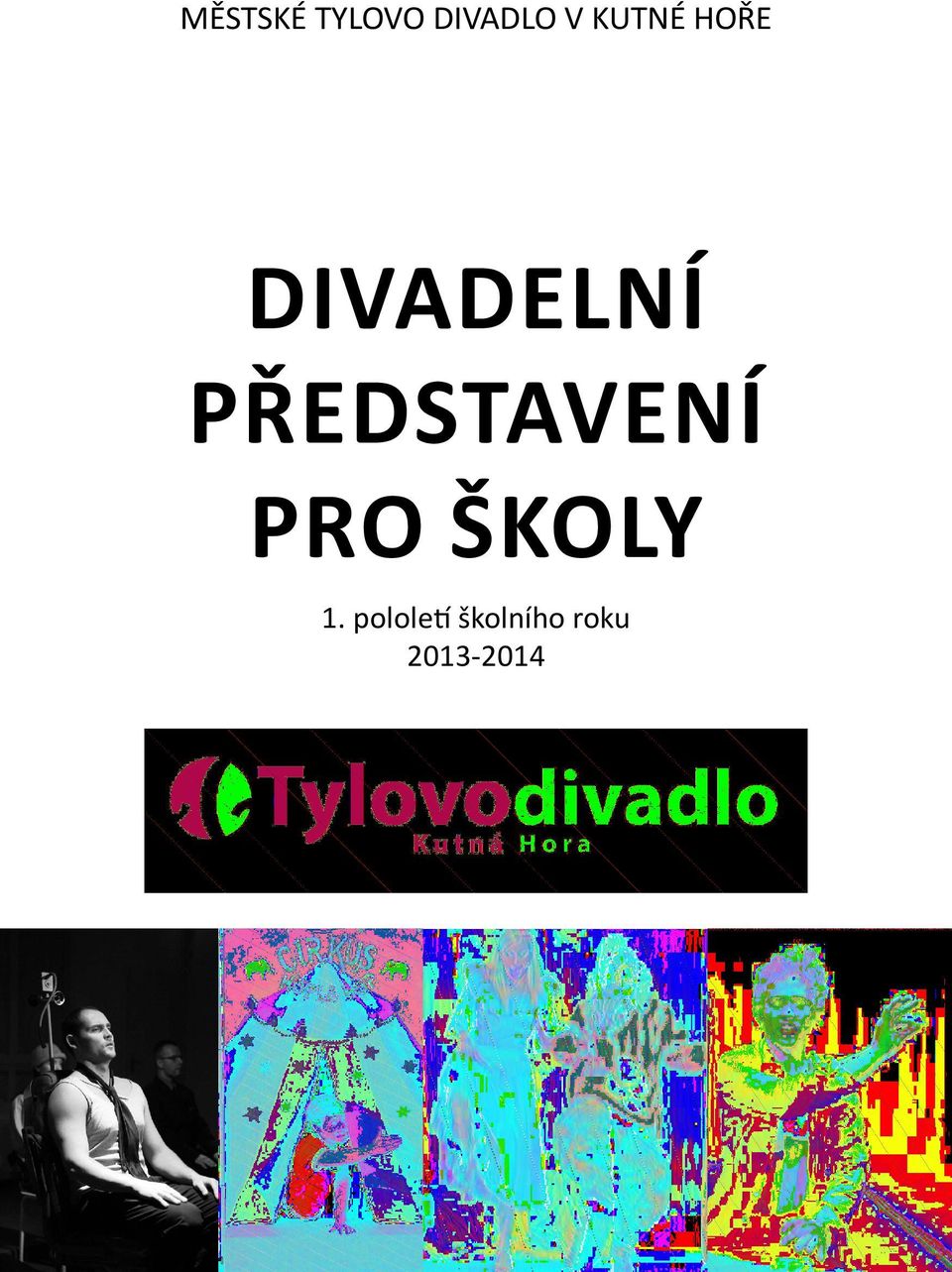představení pro školy 1.