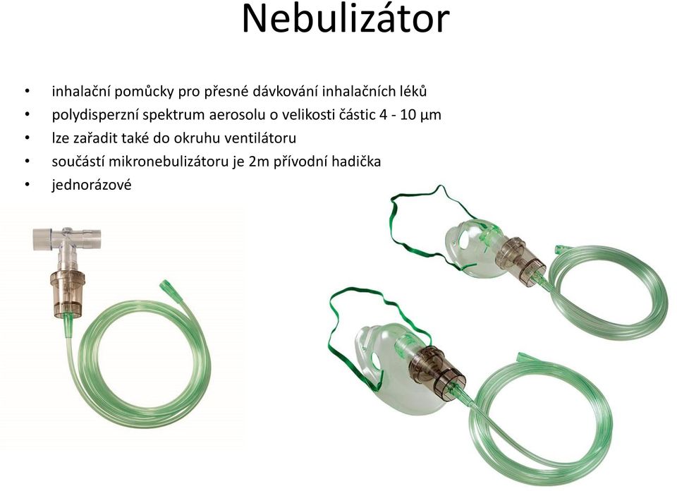 velikosti částic 4-10 µm lze zařadit také do okruhu