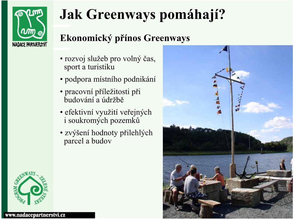 turistiku podpora místního podnikání pracovní příležitosti při