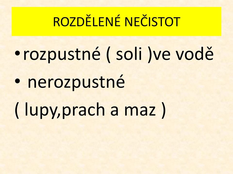 )ve vodě