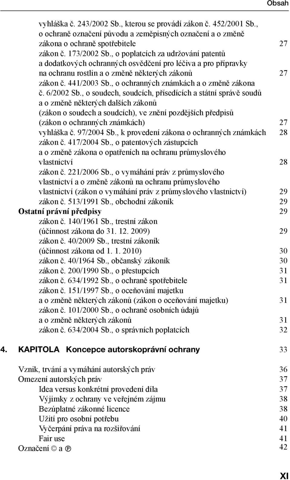 , o ochranných známkách a o změně zákona č. 6/2002 Sb.