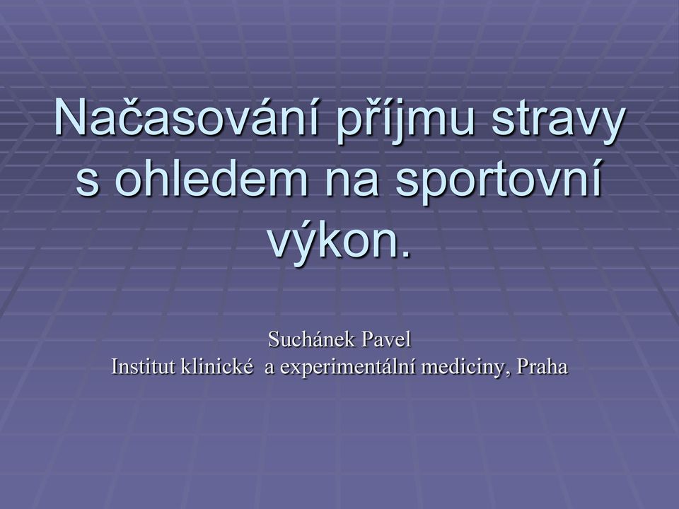 Suchánek Pavel Institut