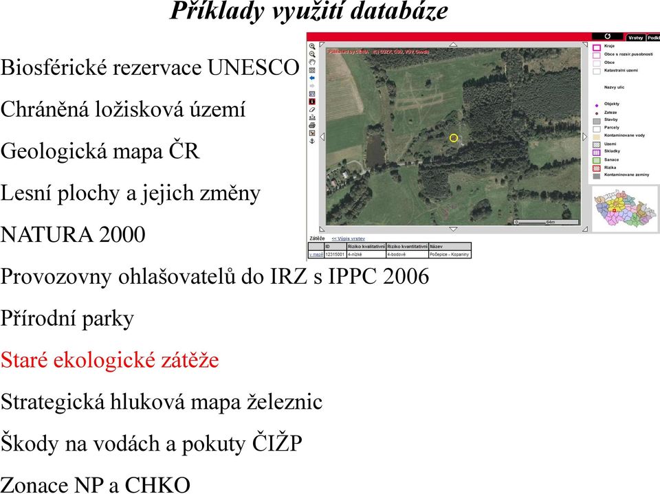 ohlašovatelů do IRZ s IPPC 2006 Přírodní parky Staré ekologické zátěže