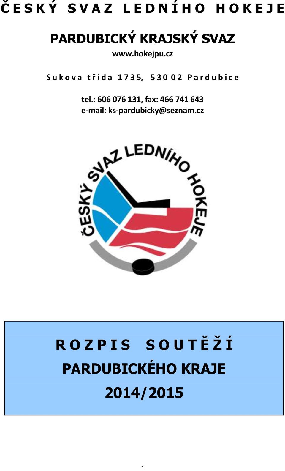 cz S u k o v a t ř í d a 1 7 3 5, 5 3 0 0 2 P a r d u b i c e tel.