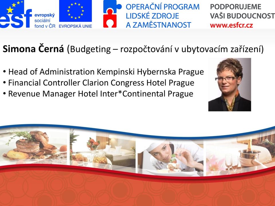 Hybernska Prague Financial Controller Clarion