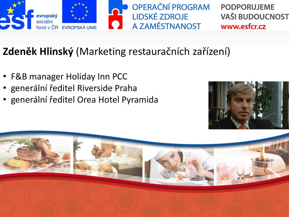 Holiday Inn PCC generální ředitel