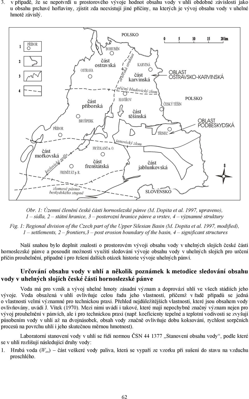 1997, upraveno), 1 sídla, 2 státní hranice, 3 posterozní hranice pánve a vrstev, 4 významné struktury Fig. 1: Regional division of the Czech part of the Upper Silesian Basin (M. Dopita et al.