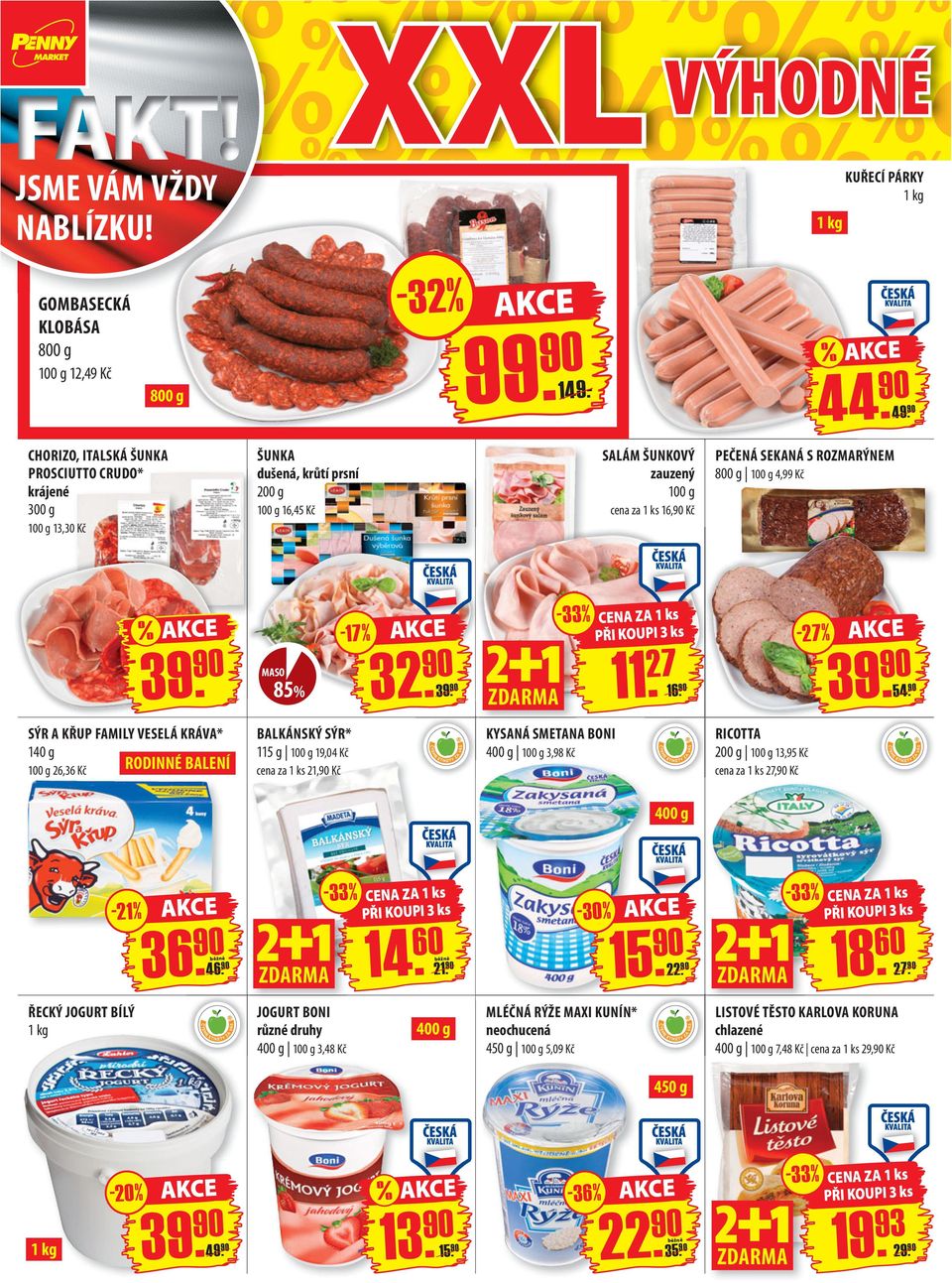 4,99 Kč - 17-33 CENA ZA PŘI KOUPI 3 ks - 27 39. MASO 85 32. 39. 11. 27 16. 39. 54.