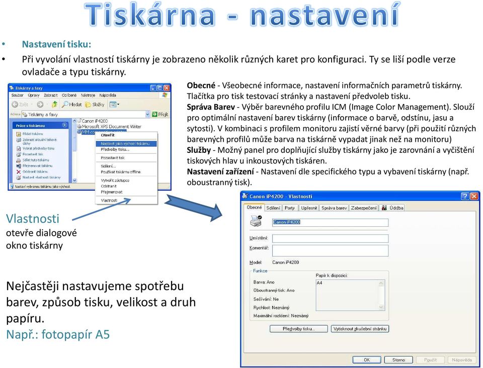 Správa Barev - Výběr barevného profilu ICM (Image Color Management). Slouží pro optimální nastavení barev tiskárny (informace o barvě, odstínu, jasu a sytosti).