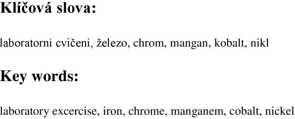 Key words: laboratory excercise,