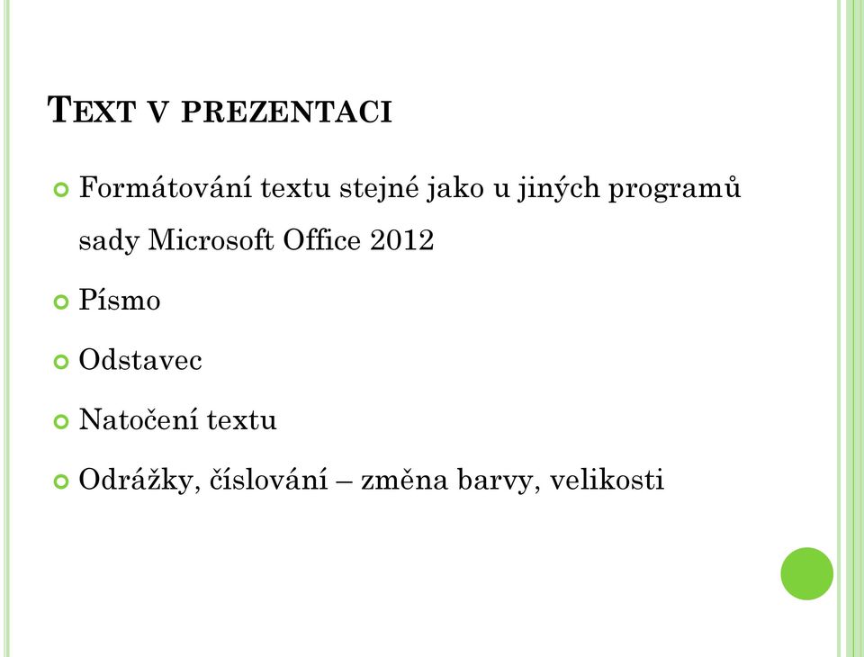Microsoft Office 2012 Písmo Odstavec