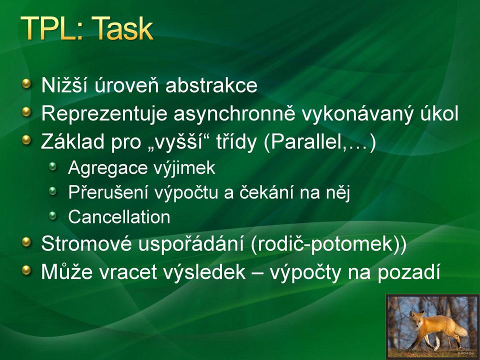 Přerušení výpočtu a čekání na něj Cancellation Stromové