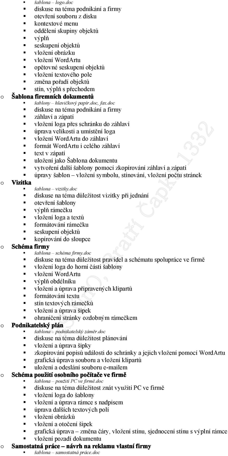 přadí bjektů stín, výplň s přechdem Šablna firemních dkumentů šablny hlavičkvý papír.dc, fax.