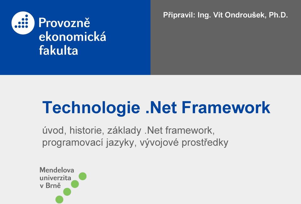 Net Framework úvod, historie,