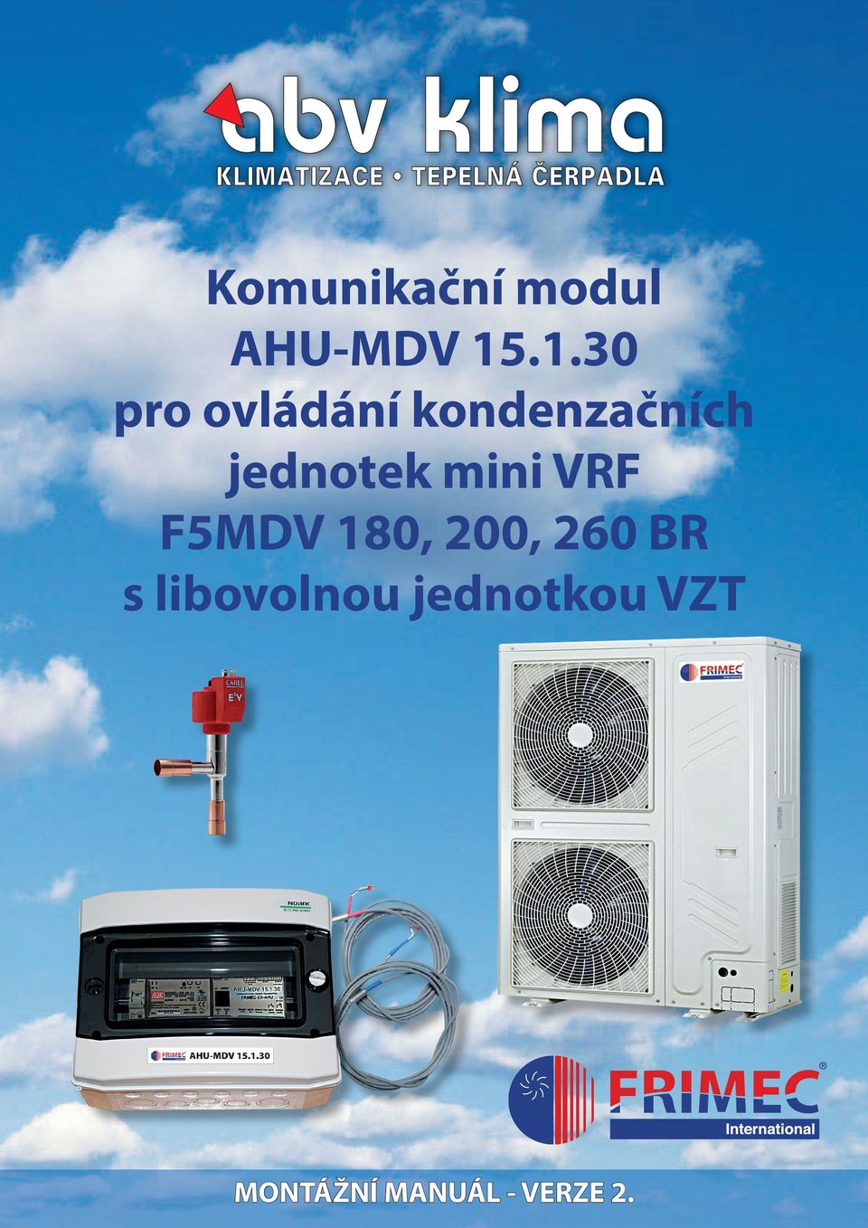 jednotek mini VRF F5MDV 180, 200, 260