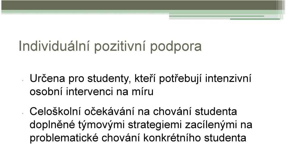 očekávání na chování studenta doplněné týmovými
