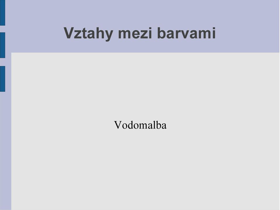 barvami