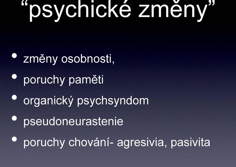 organický psychsyndom