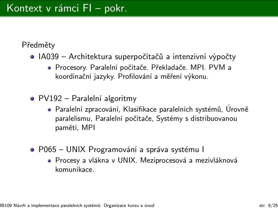 PVM a koordinační jazyky. Profilování a měření výkonu.