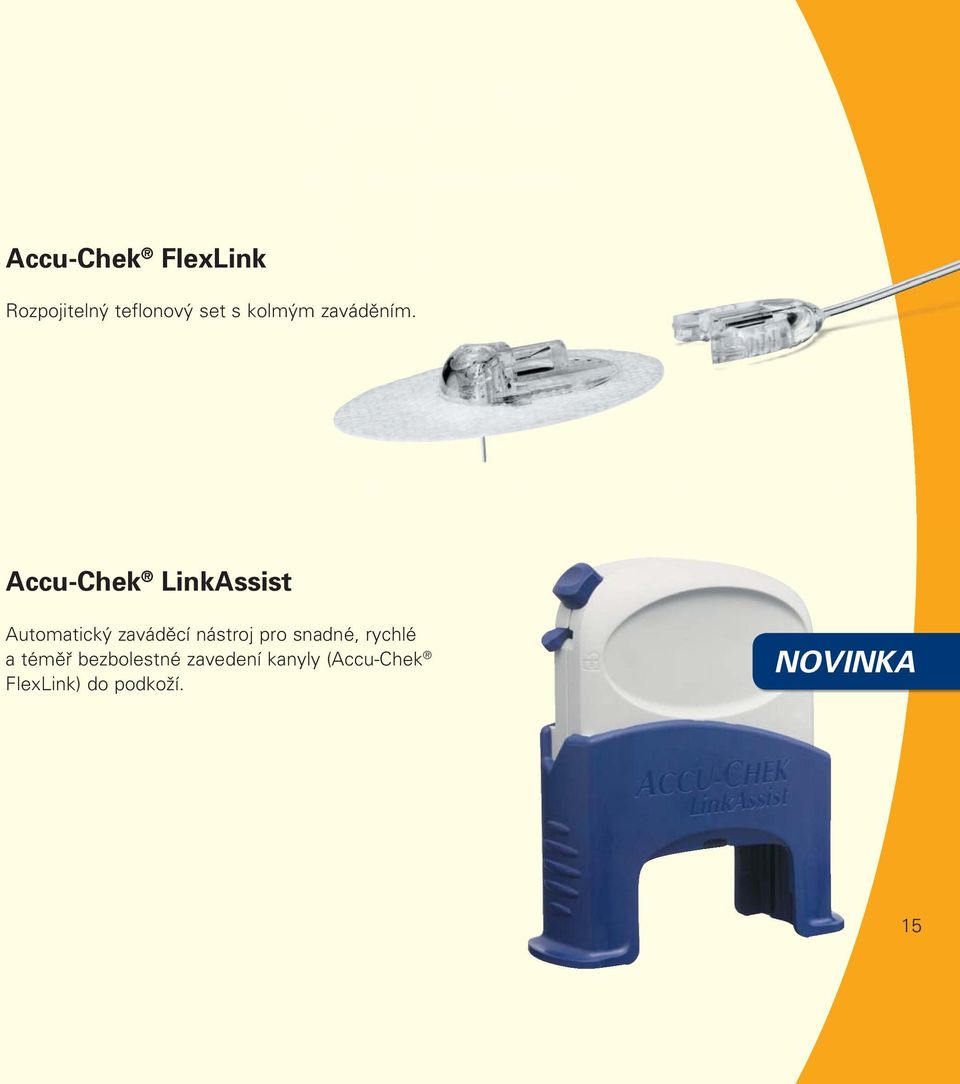 Accu-Chek LinkAssist Automatický zaváděcí nástroj pro