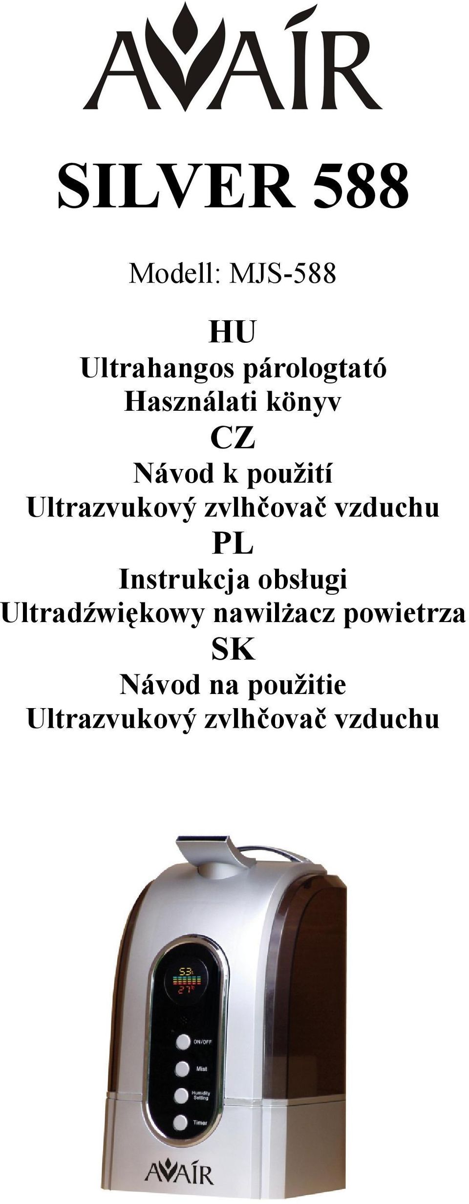 zvlhčovač vzduchu PL Instrukcja obsługi Ultradźwiękowy