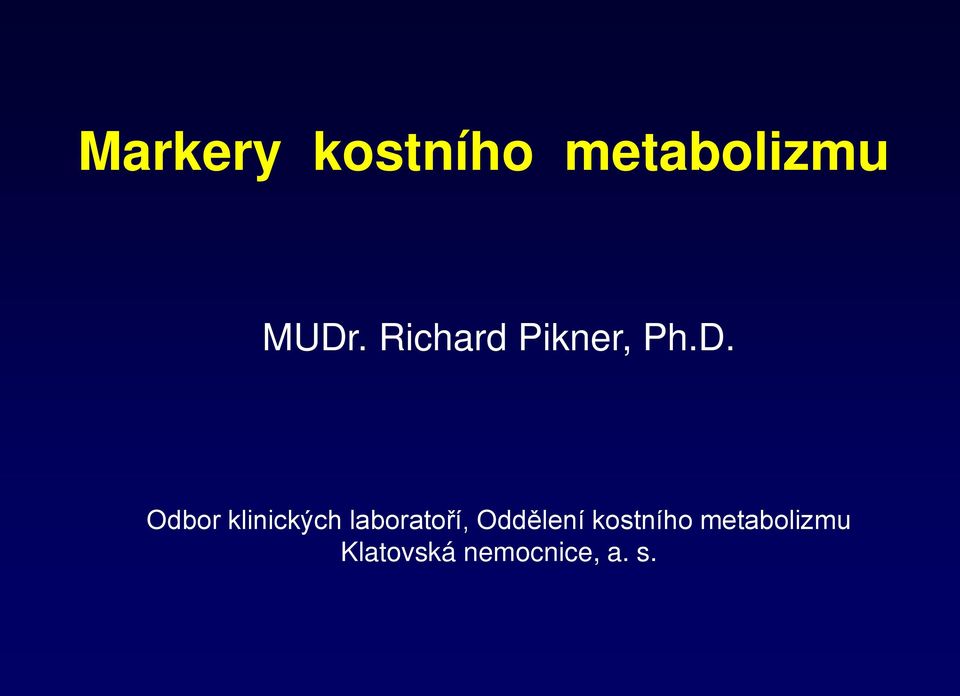 Markery kostního metabolizmu - PDF Free Download